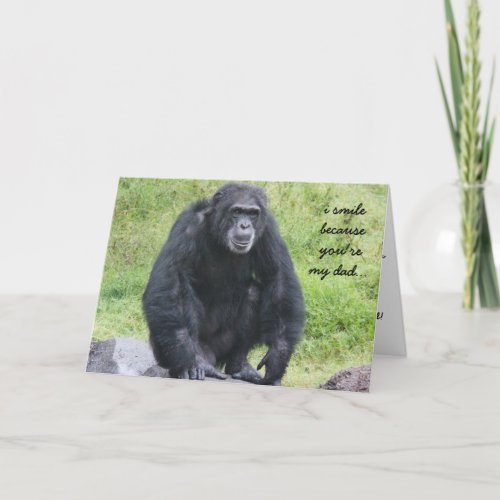 Funny Chimapanzee Birthday card for dad