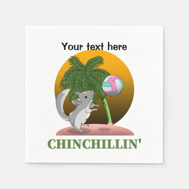 Funny Chinchilla Chinchillin' Napkins (Front)