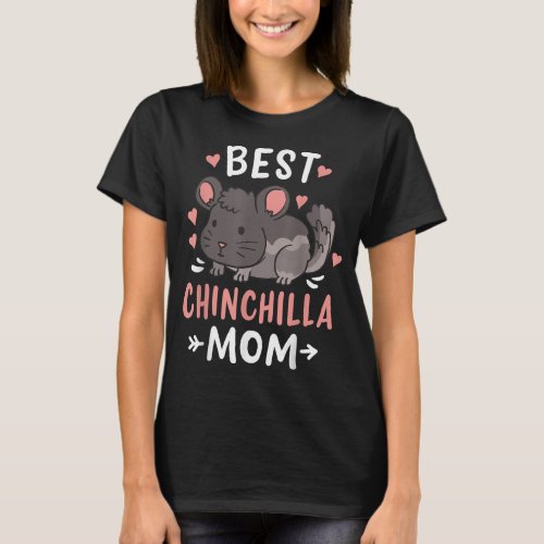 Funny Chinchilla Mom Mothers Day Gift for Chinchi T_Shirt