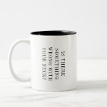 Funny Chiropractor Bone Adjuster Coworker Two-Tone Coffee Mug<br><div class="desc">This coffee mug makes a great gift to get for your favorite chiropractor because who doesn't love a hot cup of chocolate or coffee after a hard day's work spine whispering and adjusting bones. The text says "Is There Something Wrong With Your Neck?" Perfect gift for a chiropractic practice reopening...</div>