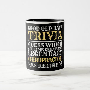 Funny Chiropractor Legendary Retirement Mug