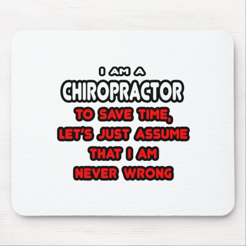 Funny Chiropractor T_Shirts and Gifts Mouse Pad