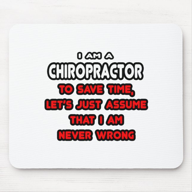 Funny Chiropractor T-Shirts and Gifts Mouse Pad (Front)