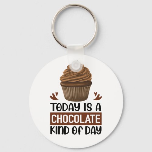Funny Chocoholic Cupcake Foodie Chocolate  Keychain