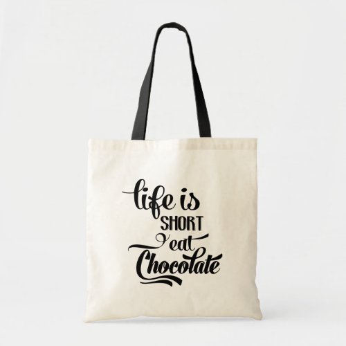 Funny Chocolate Addict Eat Chocolate Lover Tote Bag