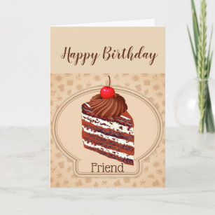 Funny Chocolate Cake Friend Birthday Card