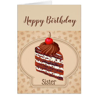 Funny Chocolate Cake Sister Birthday Card