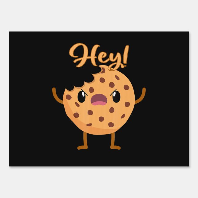Funny Chocolate Chip Cookie A Bite Taken Out Sign (Front)