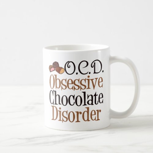 Funny Chocolate Coffee Mug