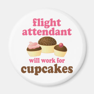 Funny Chocolate Cupcakes Flight Attendant Magnet