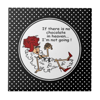 Funny Chocolate In Heaven Keepsake Tiles by celebrateitgifts at Zazzle