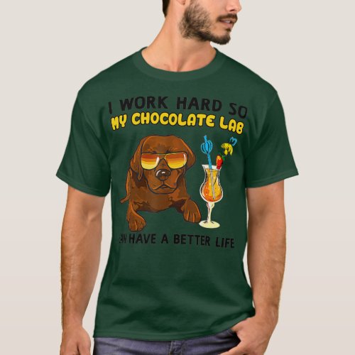 Funny Chocolate Labrador  Chocolate Lab Lover T_Shirt