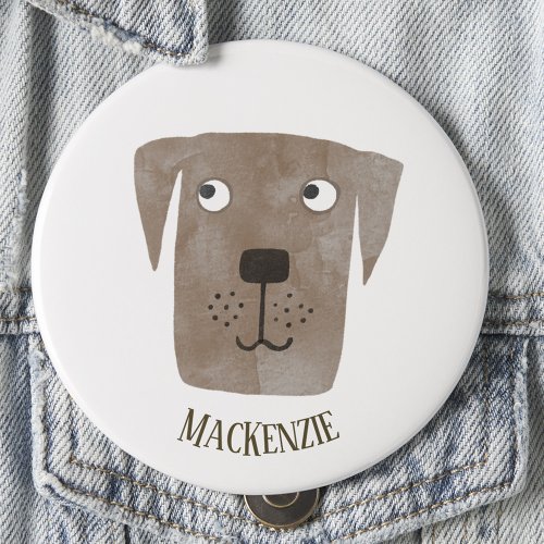 Funny Chocolate Labrador Retriever Dog Custom Name Button