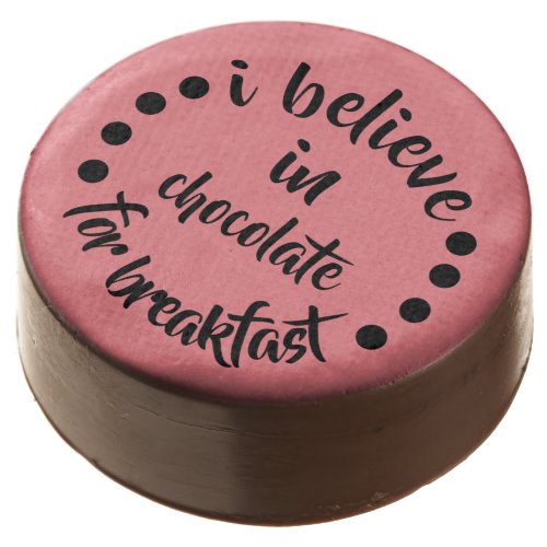 Funny chocolate lover quote chocolate covered oreo