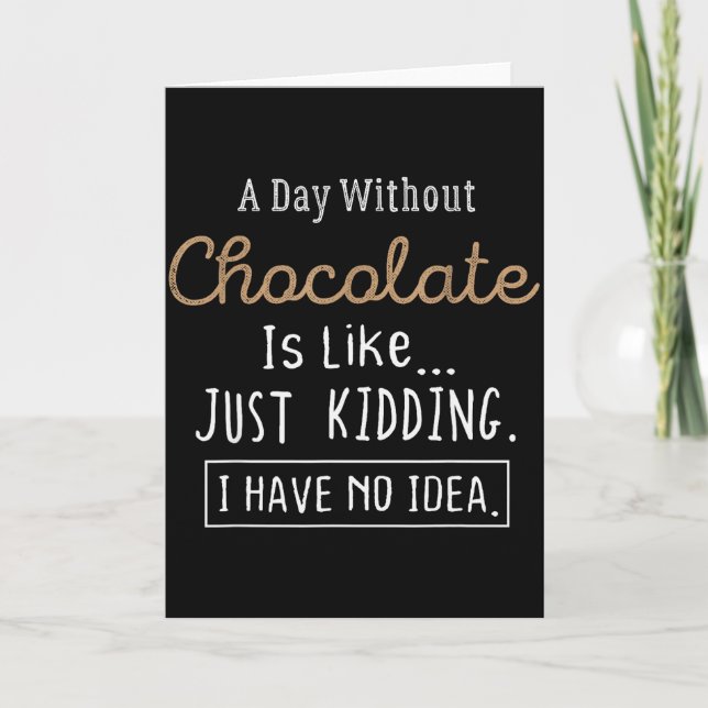 Funny Chocolate Lovers Cute Gift Shirt  Card (Front)