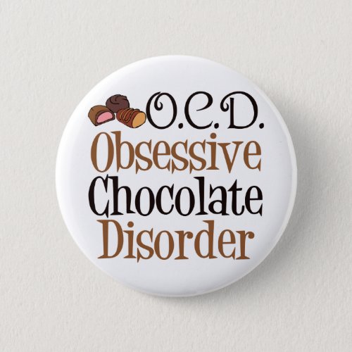 Funny Chocolate Pinback Button