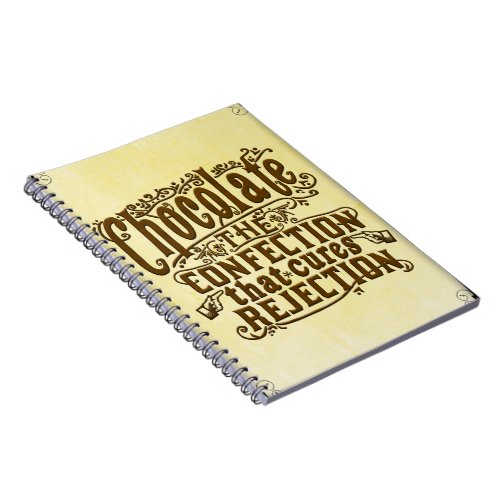 Funny Chocolate Writer Rejection Cure Notebook