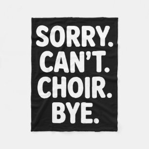 Funny Choir Art For Men Women Choir Director Sing  Fleece Blanket