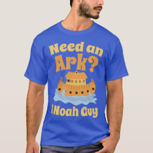 Funny Christian Bible Noah Ark Pun Gift Humor T-Shirt