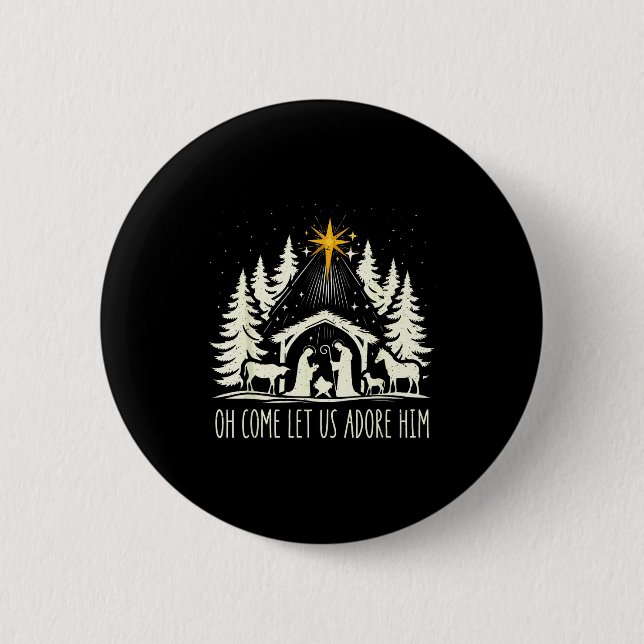 Funny Christian Christmas Jesus Oh Come Let Us Ado Button (Front)