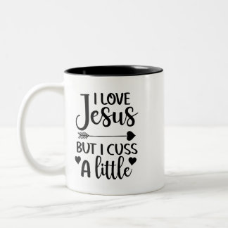 Funny Christian Coffee Mug