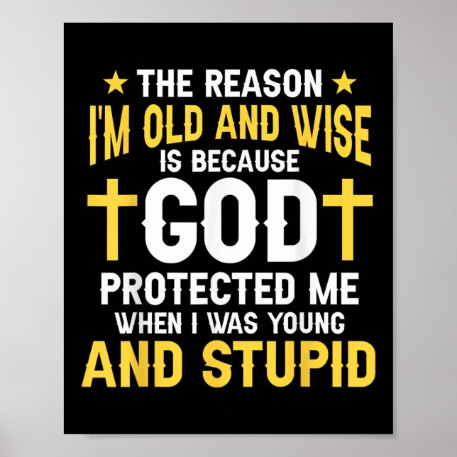 Funny Christian God Protected Me When I Was Young  Poster (Front)