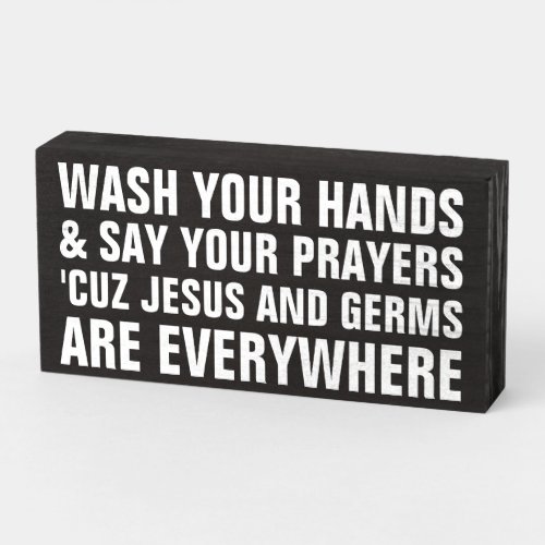 Funny Christian Home Prayer Quote Wooden Box Sign