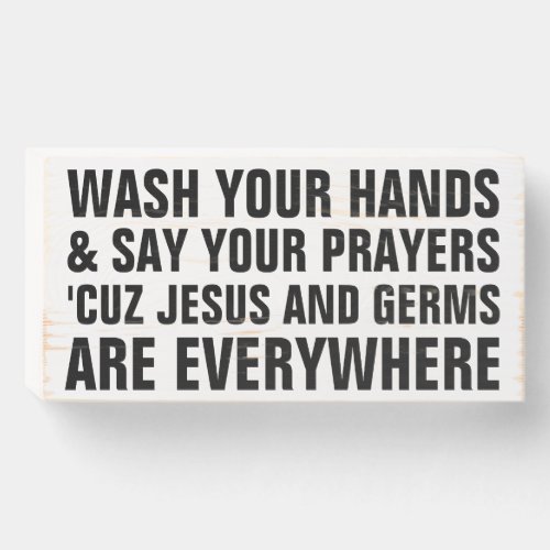 Funny Christian Home Prayer Quote Wooden Box Sign