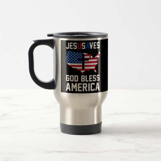 Funny Christian Jesus Saves Patriotic USA God Travel Mug (Left)