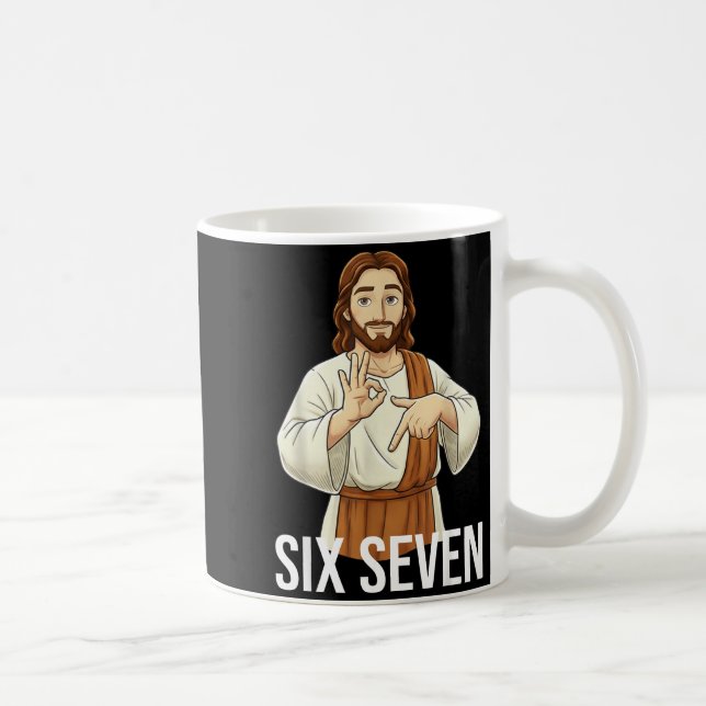 Funny Christian Jesus Six Seven 67 Faith Humor Chr Coffee Mug (Right)