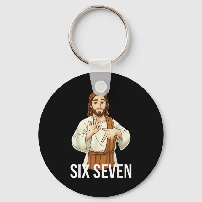 Funny Christian Jesus Six Seven 67 Faith Humor Chr Keychain (Front)