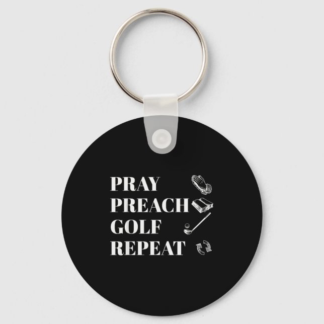Funny Christian Pray Preach Golf Repeat Pastor Min Keychain (Front)