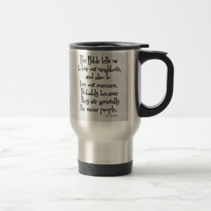 Funny Christian Religious Quote GK Chesterton Travel Mug