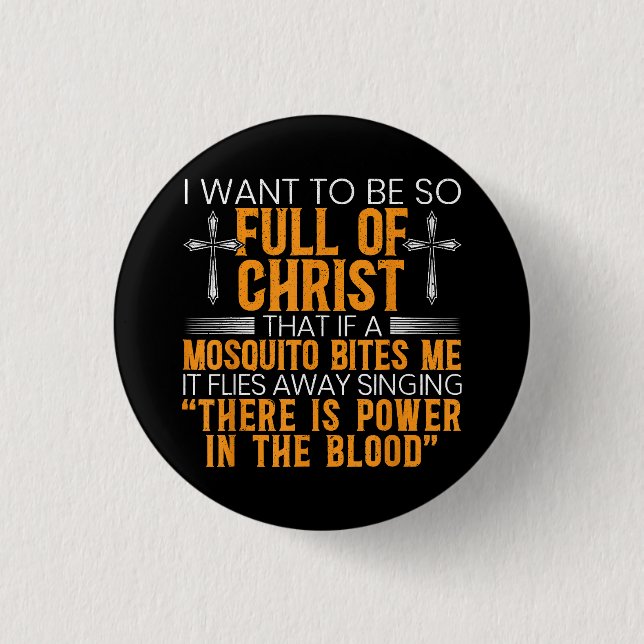 Funny Christian Religious Servant Of God Faithful  Button (Front)