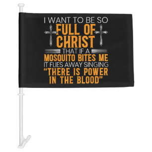 Funny Christian Religious Servant Of God Faithful Car Flag