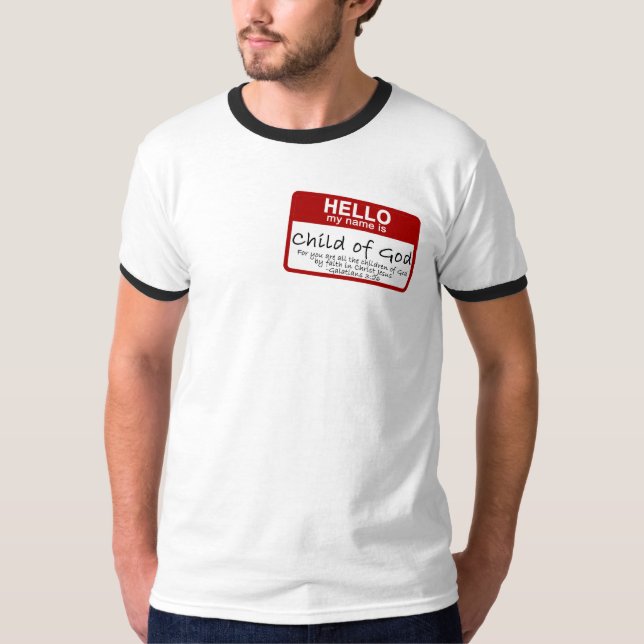 Funny Christian T-Shirt, Child of God T-Shirt (Front)