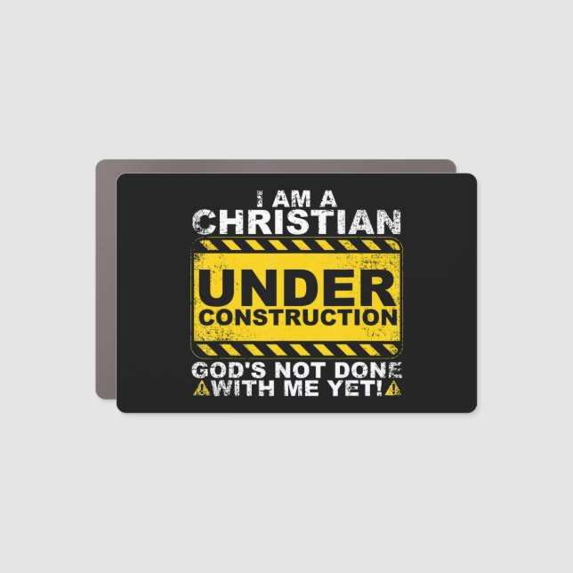 Funny Christian Under Construction Gift Catholic M Car Magnet (Front)