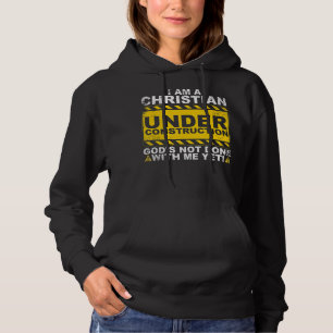 Funny Christian Under Construction Gift Catholic M Hoodie