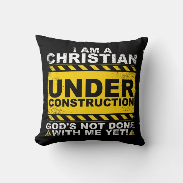 Funny Christian Under Construction Gift Catholic M Throw Pillow (Front)
