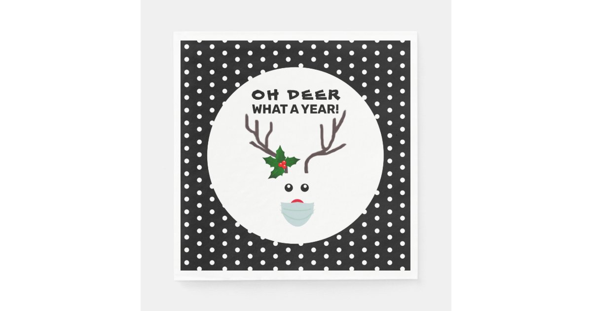 Funny Christmas 2021 Oh Dear What A Year Reindeer Napkins Zazzle