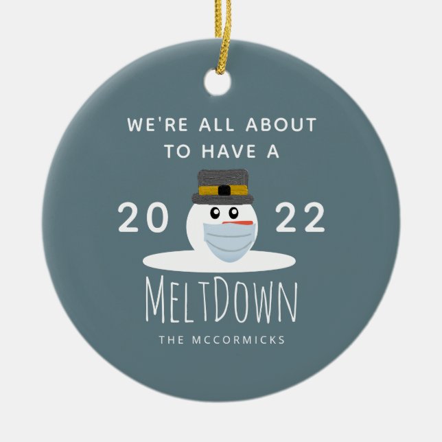 Funny Christmas 2021 Snowman Meltdown Personalized Ceramic Ornament (Front)