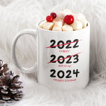 Funny Christmas 2022 Coffee Mug<br><div class="desc">Funny novelty christmas mug featuring a simple white background that can be changed to any color,  the humorous saying "2021 crappy,  2022 still crap,  2023 fingers crossed".</div>