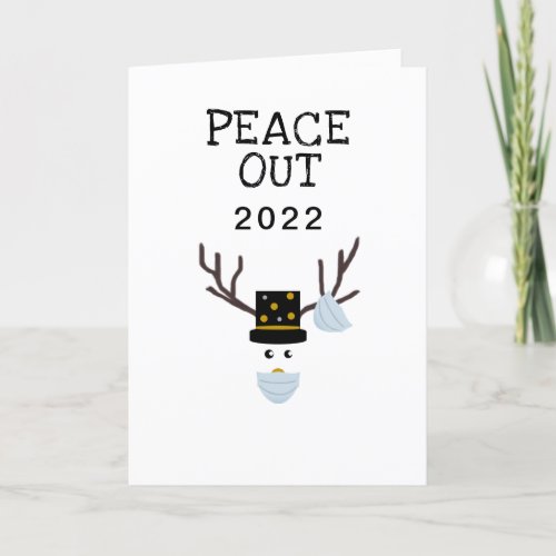 Funny Christmas 2022 Peace Out New Years Holiday Card