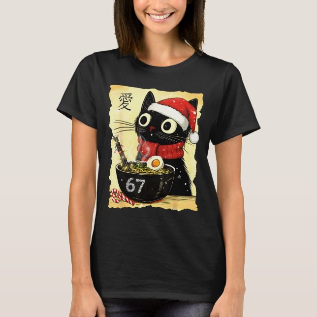 Funny Christmas 67 Six Seven Cat Ramen Japanese Ka T-Shirt (Front)