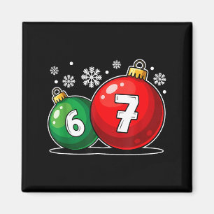 Funny Christmas 67 Six Seven Meme Gen Alpha Slang Magnet