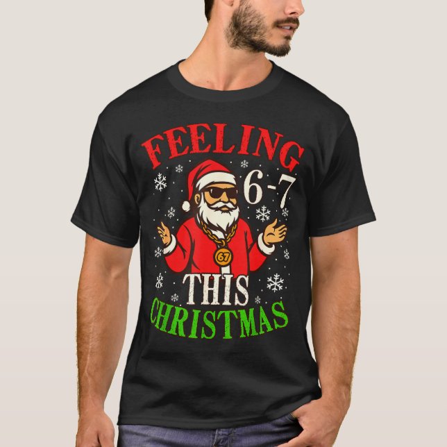 Funny Christmas 6-7 67 Six Seven Christmas Kids Te T-Shirt (Front)