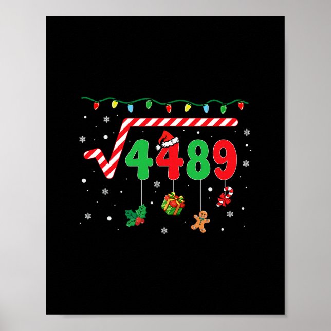 Funny Christmas 6 7 Math Teacher 67 Meme Square Ro Poster (Front)