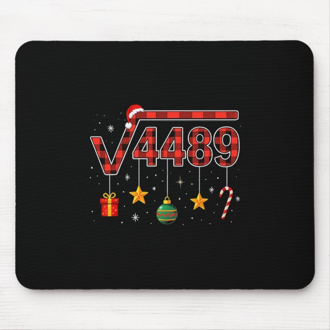 Funny Christmas 6 7 Six Seven Meme Square Root 448 Mouse Pad (Front)