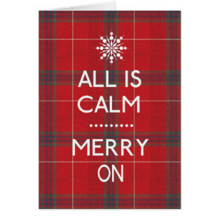 Funny Christmas All Is Calm ID588