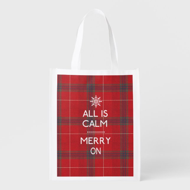 Funny Christmas All Is Calm ID588 Grocery Bag (Front)
